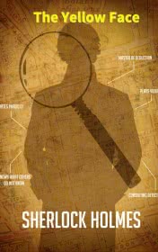 The Yellow Face by Conan Doyle